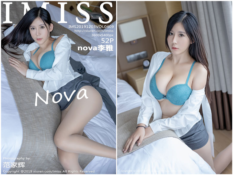 [IMiss爱蜜社] 2019.12.03 NO.409 nova李雅[52+1P216M]