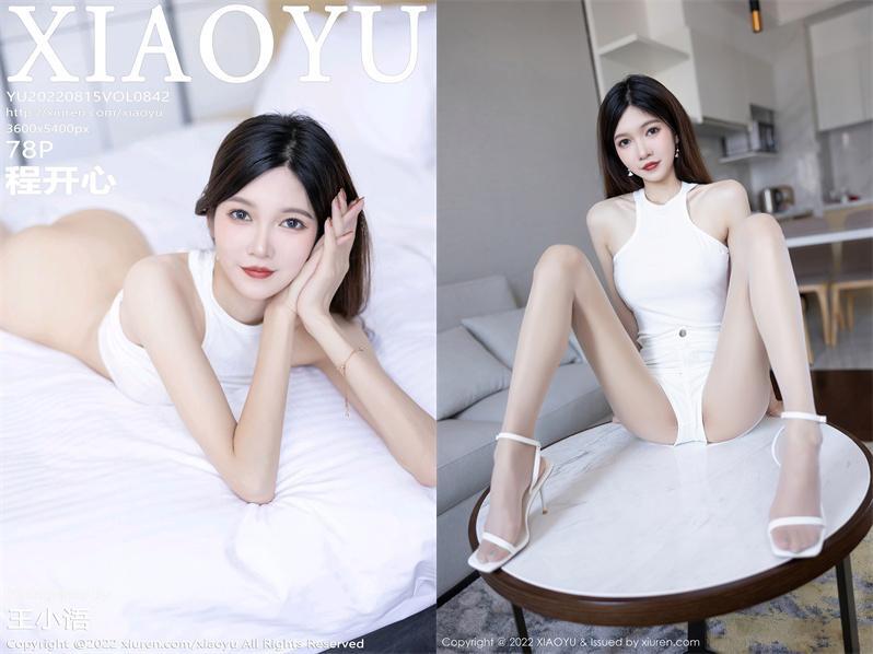 [XIAOYU语画界] 2022.08.15 NO.842 程开心[78+1P710M]