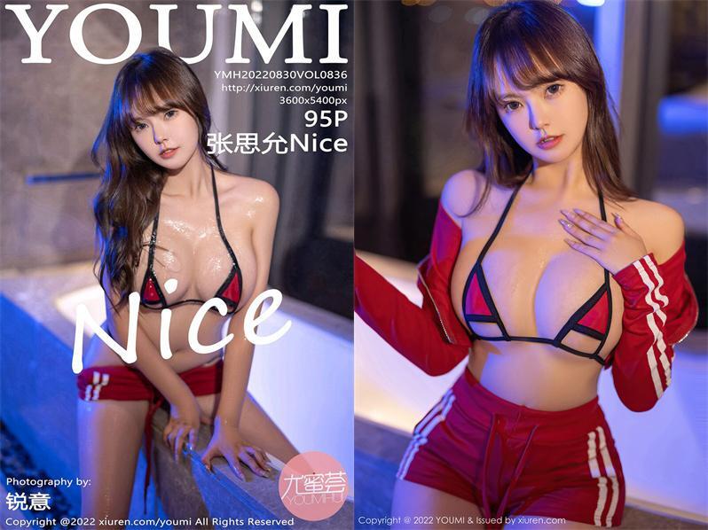 [YouMi尤蜜荟] 2022.08.30 NO.836 张思允Nice[95+1P960M]