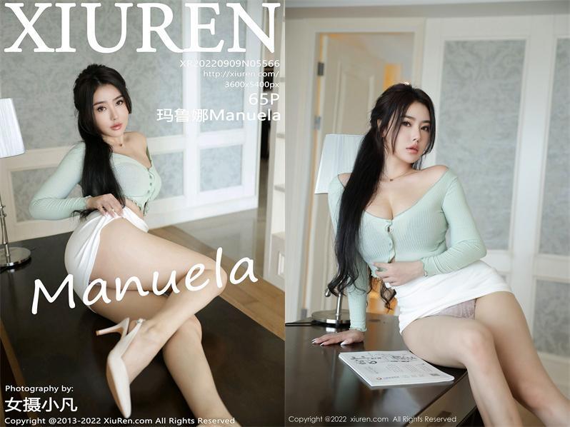 [XIUREN秀人网] 2022.09.09 NO.5566 玛鲁娜Manuela[65+1P636M]