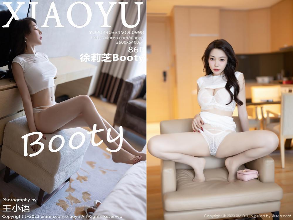 [XIAOYU语画界] 2023.03.31 NO.998 徐莉芝Booty[86+1P666M]